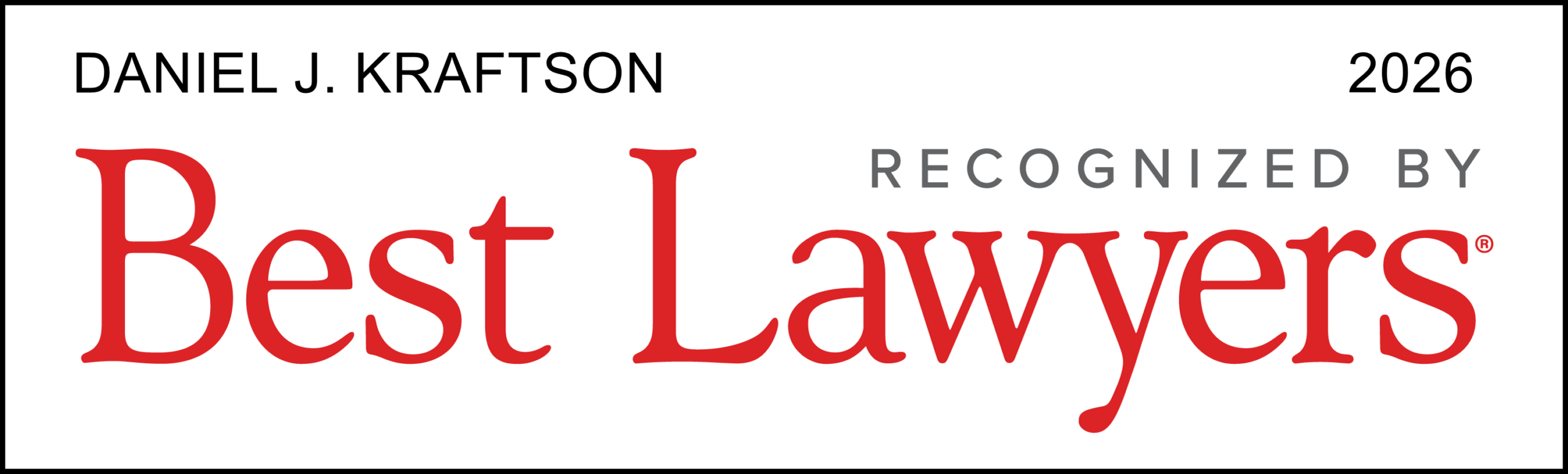 Daniel J. Kraftson Best Lawyers | 2026